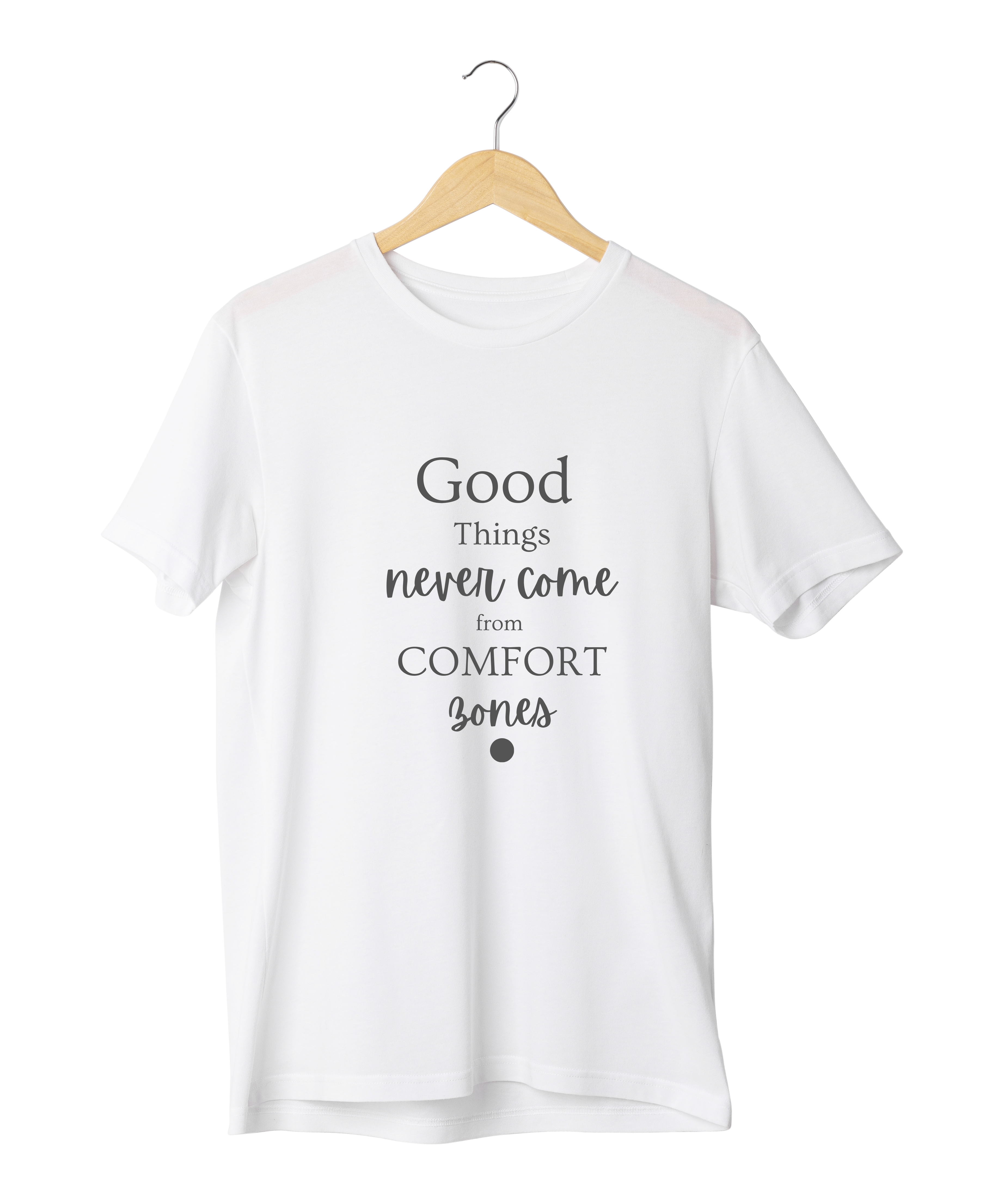 Good Things Never Come Design Reactive Dyed T-Shirt | 100% Cotton
